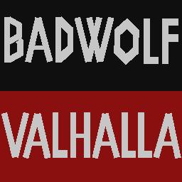 Badwolf Valhalla